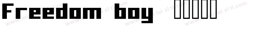 Freedom boy字体转换